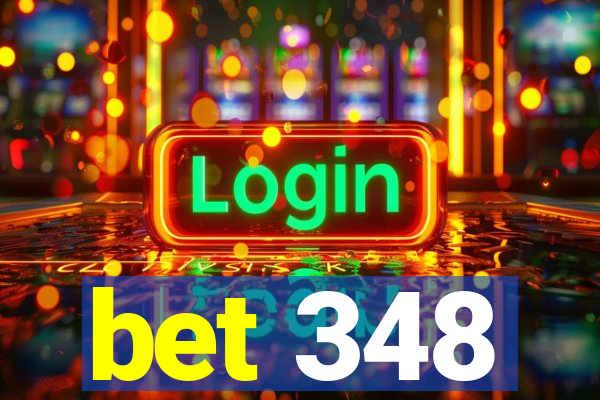 bet 348